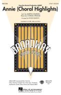 Annie (Choral Highlights) Standard