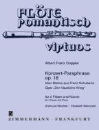 Concerto Paraphrase on Motifs from Franz Schubert's Opera Die Verschworenen op. 18 
