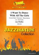 I Want To Dance With All The Girls Download