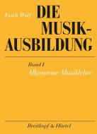 Die Musikausbildung 1 