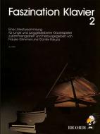 Faszination Klavier 2 