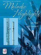 Melodic Highlights 
