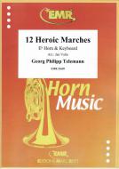 12 Heroic Marches Standard
