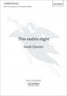 This endris night 