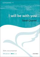 I will be with you 