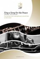 Sing a Song for the Peace of the People  