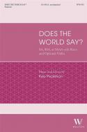 Does the World Say 