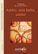 Addio Mia Bella Addio 