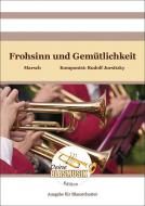 Frohsinn und Gemütlichkeit 