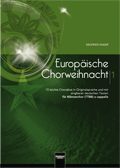 Europäische Chorweihnacht 1 (TTBB) 