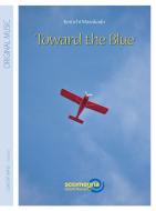 Toward The Blue 