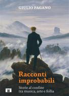 Racconti improbabili 