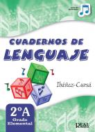 Cuadernos de Lenguaje 2 A Grado Elemental 