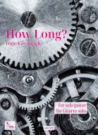 How Long 