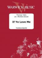 If Ye Love Me 