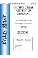 In That Great Gettin' Up Mornin'! 