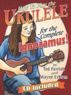 How to Play the Ukulele 