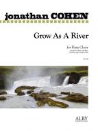 Grow As A River 