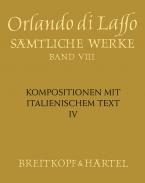 Sämtliche Werke 8: Kompositionen mit italienischem Text 4 