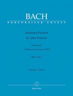 St. John Passion "O Mensch, bewein" BWV 245.2 