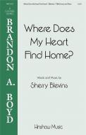 Where Does My Heart Find Home Standard