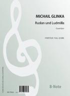 Ouverture da "Ruslan und Ludmilla" 
