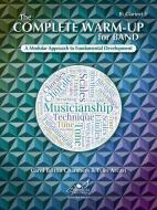 The Complete Warm-Up for Band - Bb Clarinet 1 