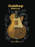 Goldtop Believers 