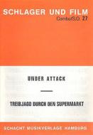 Treibjagd durch den Supermarkt und<br>Under Attac 