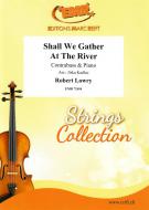 Shall We Gather At The River Standard