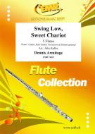 Swing Low, Sweet Chariot Standard