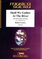 Shall We Gather At The River Standard