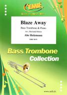 Blaze Away Standard