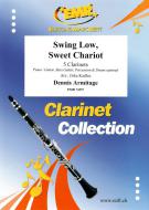 Swing Low, Sweet Chariot Standard