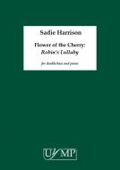 Flower of the Cherry: Robin's Lullaby 