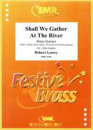 Shall We Gather At The River Download