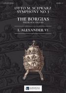 Symphonie No. 1 - The Borgias - 1. Alexander VI 