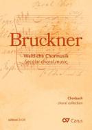 Collection chorale Bruckner - Musica corale profana - Edizione per Coro 