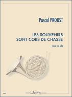 Les Souvenirs Sont Cors De Chasse 