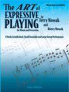 The Art Of Expressive Playing For Winds And Percussion 