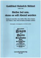 Bleibe bei uns, denn es will Abend werden 
