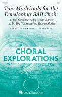 Two Madrigals For The Developing SAB Choir Standard