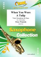 When You Wore A Tulip Standard