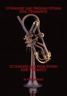 12 Concert and Exam Etudes 