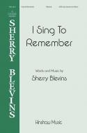 I Sing To Remember Standard