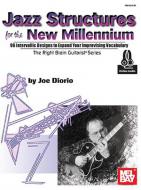 Jazz Structures for the New Millennium 