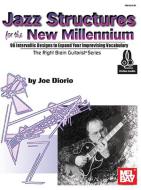 Jazz Structures for the New Millennium 