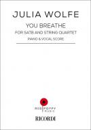 You breathe 