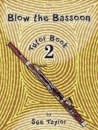 Blow the Bassoon Tutor Book 2 Standard