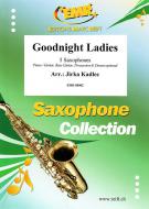 Goodnight Ladies Standard